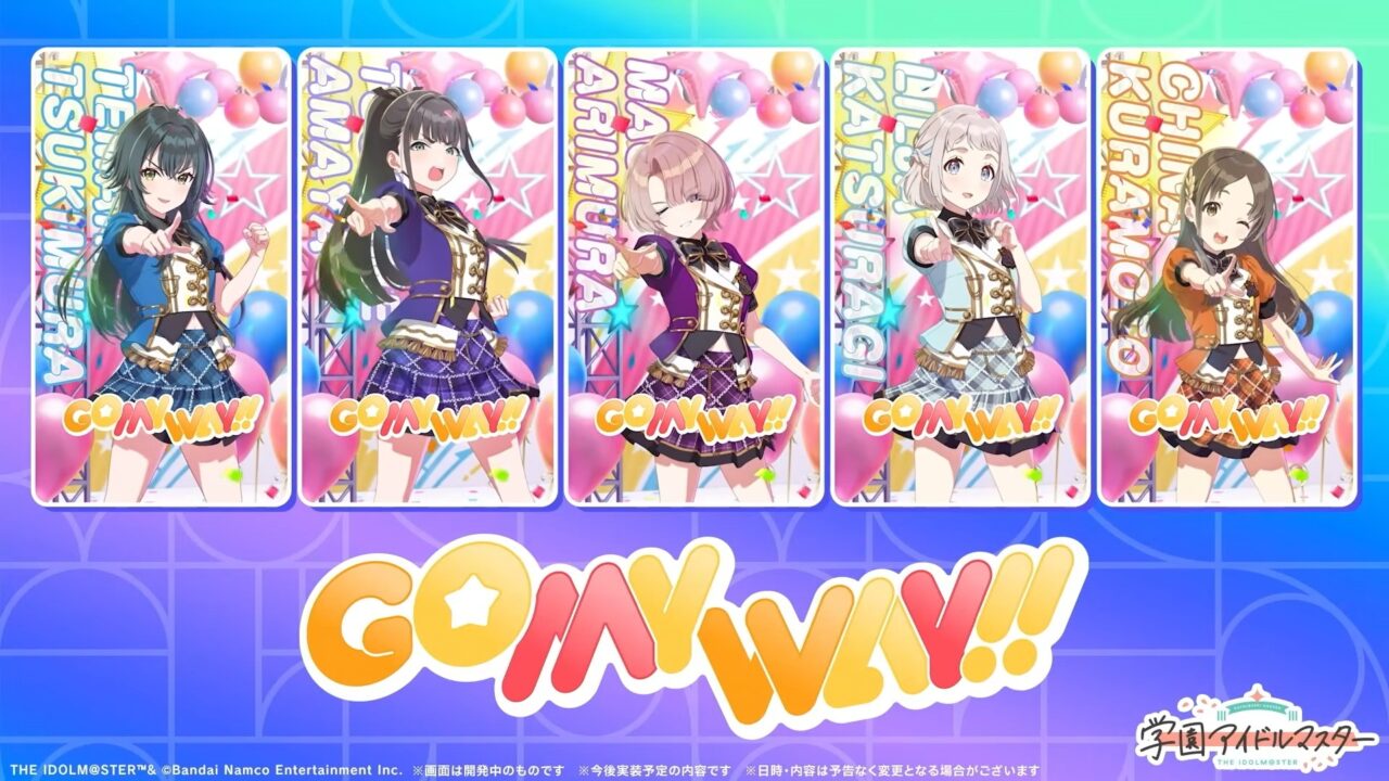 GO MY WAY!!ガシャ